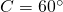 C=60^{\circ}