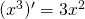 (x^{3})'=3x^{2}