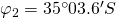 \varphi_{2}=35^{\circ}03.6'S