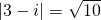 |3-i|=\sqrt{10}