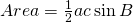 Area=\frac{1}{2}ac\sin B