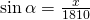 \sin \alpha=\frac{x}{1810}