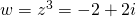 w=z^3=-2+2i