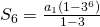 S_{6}=\frac{a_{1}(1-3^{6})}{1-3}