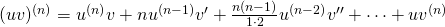 (uv)^{(n)}=u^{(n)}v+nu^{(n-1)}v'+\frac{n(n-1)}{1\cdot 2}u^{(n-2)}v''+\cdots +uv^{(n)}