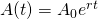 A(t)=A_0e^{rt}