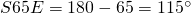 S65E=180-65=115^{\circ}