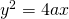 y^{2}=4ax