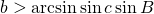 b>\arcsin {\sin {c} \sin {B}}