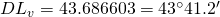 DL_v=43.686603=43^{\circ}41.2'