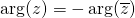 \arg(z)=-\arg(\overline{z})