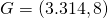G=(3.314, 8)