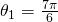 \theta_{1}=\frac{7\pi}{6}