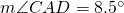 m\angle CAD=8.5^{\circ}