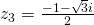 z_3=\frac{-1-\sqrt{3}i}{2}