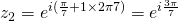 z_2=e^{i(\frac{\pi}{7}+{1\times 2\pi}{7})}=e^{i\frac{3\pi}{7}}