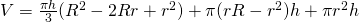 V=\frac{\pi h}{3}(R^{2}-2Rr+r^{2})+\pi(rR-r^{2})h+\pi r^{2}h