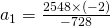 a_{1}=\frac{2548\times (-2)}{-728}