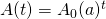 A(t)=A_0(a)^t