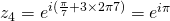 z_4=e^{i(\frac{\pi}{7}+{3\times 2\pi}{7})}=e^{i\pi}